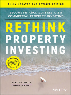 cover image of Rethink Property Investing, Fully Updated and Revised Edition